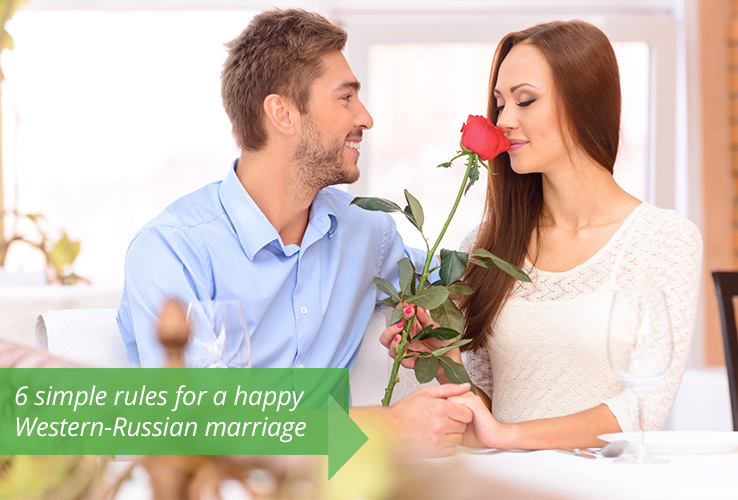 6 simple rules for a happy Western-Russian marriage